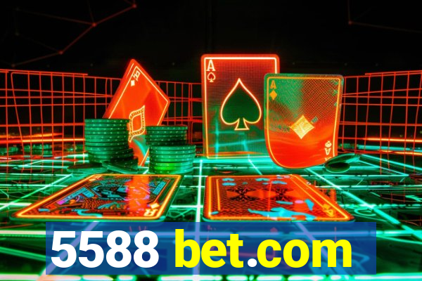 5588 bet.com